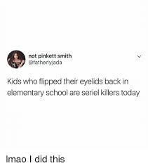 Cheap eyelid tools, buy quality beauty & health directly from china suppliers:meibomian glands eyelid massage tweezers eyelid flip eyelid tweezers clip meibomian gland blockage dredge fat. Not Pinkett Smith Kids Who Flipped Their Eyelids Back In Elementary School Are Seriel Killers Today Lmao I Did This Lmao Meme On Me Me