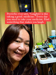 Laughter is contagious when you're around us. Proverbs 17:22