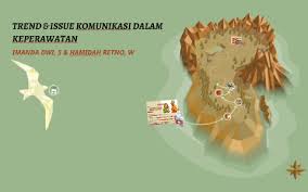 Check spelling or type a new query. Trend Issue Komunikasi Dalam Keperawtan By Imanda Dwi