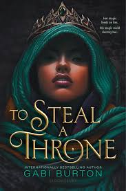 TO STEAL A THRONE, my third book child, is
