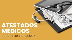 Atestados médicos com CIDS diferentes, podem ser somados? Entendendo a  Legislação sobre Atestados Médicos com CID Diferentes: Podem ser somados?