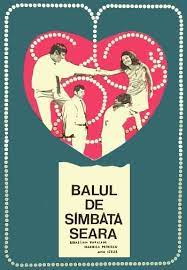 2, interpretata de corina chiriac. Balul De SambÄƒtÄƒ Seara Balul De SambÄƒtÄƒ Seara 1968 Film Cinemagia Ro