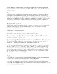 The position paper is literally your bible throughout the conference. Ymun Org