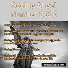 Seeing Angel Number 2020 Angel Number Meanings Number Meanings Angel