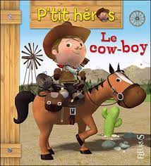 Chacun sa route — un indien dans la ville 05:13. Fleurus Livre Le Cow Boy Petit Heros Livraison Gratuite 24 48h