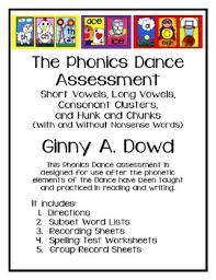 When most of us have mastered the letters and sounds, . The Phonics Dance Assessment By Phonics Dancing Across The Curriculum