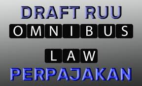 © © all rights reserved. Download Ruu Omnibus Law Perpajakan Ruu Ketentuan Dan Fasilitas Perpajakan Peraturan Pajak