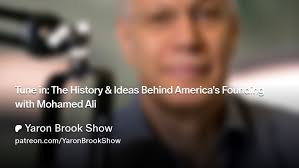 Tune in: The History & Ideas Behind America's Founding with Mohamed Ali