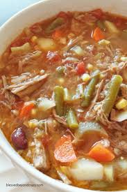 Old Fashioned Vegetable Soup Blessed Beyond Crazy Beef Soup Recipes Homemade Soup Veg Soup