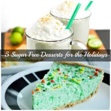 These are a ketogenic friendly version that are absolutely delicious. 5 Sugar Free Desserts For The Holidays