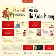 Mẫu Slide Nhà thơ Hồ Xuân Hương | Tuyệt kỹ Powerpoint