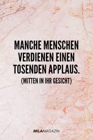 Manche menschen wissen nicht, wie tröstlich ihr gütiges lächeln ist. 44 Coole Spruche Die Dich Zum Schmunzeln Bringen Werden