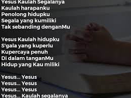 C#m a c#m a e/g# g#/c c# a b verse : Yesus Kaulah Segalanya Lirik Lagu Kristen