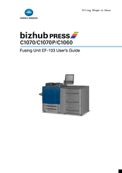Maybe you would like to learn more about one of these? Konica Minolta Bizhub Press C1060 Manuals Manualslib