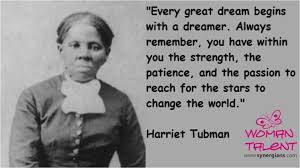 Harriet tubman rescued 300 people in 19 trips. Know Woman Talent Harriet Tubman Harriet Tubman Quotes African American Quotes Inspirational Words