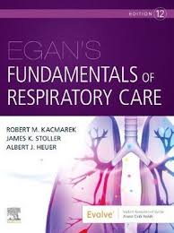Egan S Fundamentals Of Respiratory Care Robert M Kacmarek 9780323511124