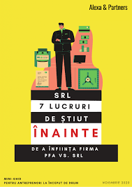 Maybe you would like to learn more about one of these? Srl 7 Lucruri De È™tiut Inainte De A InfiinÈ›a Firma Srl Sau Pfa Alexa Partners