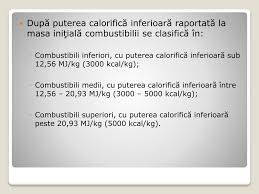 De putere pentru a regla puterea calorica si a eficientiza consumul de combustibil. Ppt Combustibilii Powerpoint Presentation Free Download Id 3735527