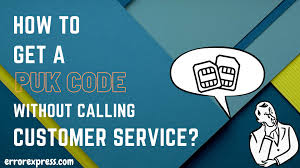 Entering a puk incorrectly 3 times will cause the message sim blocked to appear. 3 Ways To Get Puk Code Without Calling Customer Service Error Express
