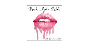 Amazon.com: The Bad Girls Bible - Sex, Relationships, Dating, Love &  Marriage Advice : Sean Jameson: Books