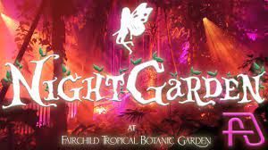 Return To The Nightgarden For Year 2 At Fairchild Tropical Botanic Garden In Miami Florida Yout Fairchild Tropical Botanic Garden Botanical Gardens Botanical
