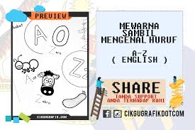 Gambar mewarna ini adalah gambar tahun lalu dan telah di ubah suai. Mewarna Sambil Mengenal Huruf A Z English Koleksi Grafik Untuk Guru
