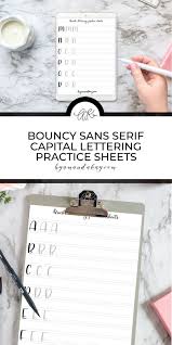 I knew if i created a practice page for lettering i would want it to be more than just a printable alphabet exemplar. Bouncy Sans Serif Capital Letters Practice Sheets Hand Lettering Worksheet Lettering Practice Lettering Tutorial