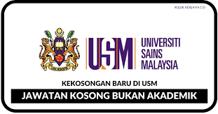 Jika anda berminat untuk mendapatkan kerja kerajaan atau kerja swasta. Universiti Sains Malaysia Usm Kerja Kosong Kerajaan