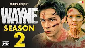 Wayne Season 2 Trailer