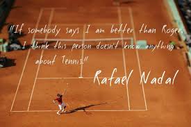 Subscribe rafael nadal — spanish athlete born on june 03, 1986, rafael rafa nadal parera is a spanish professional tennis player currently ranked world no. Rafael Nadal Quotes Inspirational Quotesgram