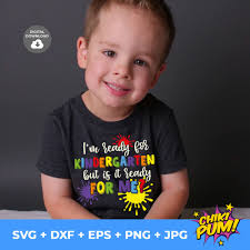 Kindergarten SVG PNG: First Day of School Shirt Design (digital Download)