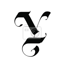 Find letter y stock photos and editorial news pictures from getty images. Letter Y In The Gothic Style Vector Alphabet The Symbol Is Fototapete Fototapeten Insignien Anfangs Zeichen Myloview De