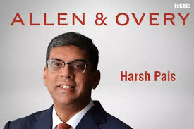 Corporate M&A expert Harsh Pais to join Allen & Overy in London to head  India Corporate practice