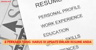 Cv untuk pekerja berpengalaman atau profesional. Jawatan Kosong 8 Perkara Yang Harus Diupdate Dalam Resume Anda Jobs Hub
