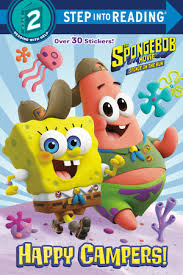 1/21/2002 (produced in 2001) … strange minds think alike: The Spongebob Movie Sponge On The Run Happy Campers Spongebob Squarepants By David Lewman 9780593127544 Penguinrandomhouse Com Books