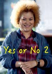 Brother khlui boss is generous. Yes Or No 2 Netflix Movie Onnetflix Ca