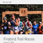 Firebird Trail Races
