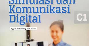 Soal dan jawaban simdig kelas 10 semester 1 algoritma flowchart dan mind map august 20 2020 simulasi dan komunikasi digital soal dan jawaban simdig kelas 10 semester 1 bab 1 algoritma a. Download Rpp Mata Pelajaran Simulasi Dan Komunikasi Digital Kurikulum 2013 Revisi 2017 2018 Smk Kelas X Semester 1 Dan 2 Download Rpp Smk Kurikulum 2013 Revisi 2017 2018 2019 2020 2021 1 Lembar Daring