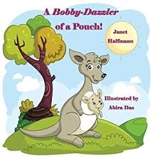 A Bobby Dazzler Of A Pouch By Janet Halfmann In 2020 Writing Picture Books Beginner Reader Children S Author
