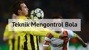 Sepak bola adalah permainan yang paling populer di dunia. Teknik Mengontrol Dan Menghentikan Bola Freedomsiana