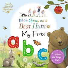 We Re Going On A Bear Hunt My First Abc In 2020 Alphabet Book Abc Hunt