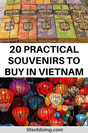 Best Souvenirs From Vietnam Practical Things To Buy In Vietnam Vietnam Travel Guide Asia Travel Vietnam Travel