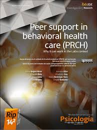 PDF) Peer support in behavioral health care: Why it works in the Latinx  context