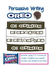 Persuasive Writing Oreo Updated With Pdf Files Persuasive Writing Writing Lessons Classroom Writing