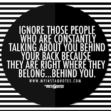When Friends Talk Behind Your Back Mixed Emotions Quotes Talking Behind Your Back Jokes Quotes