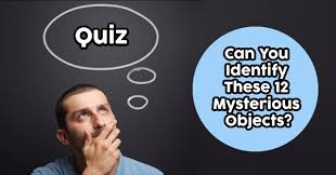 Instantly play online for free, no downloading needed! Can You Identify These 12 Mysterious Objects Quizpug