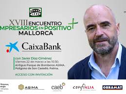 El XVIII Encuentro de Empresarios en Positivo de Onda Cero y CaixaBank se  celebrará el 22 de marzo en el Antiguo Parque de Bomberos ASIMA de Palma