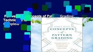 Manually grading by cutting the pattern apart along cardinal points, then. Full Version Concepts Of Pattern Grading Techniques For Manual And Computer Grading Complete Video Dailymotion