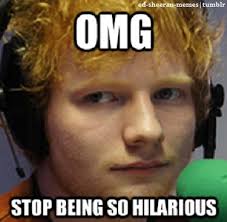 Memes for eating disorders on instagram: Ed Sheeran Memes