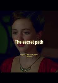 Chasing Secrets: The Secret Path